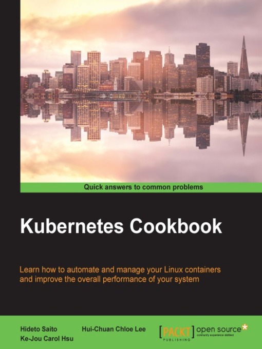 Title details for Kubernetes Cookbook by Hideto Saito - Available